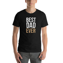 Black / XS Best Dad Ever Funny T-Shirt by Design Express