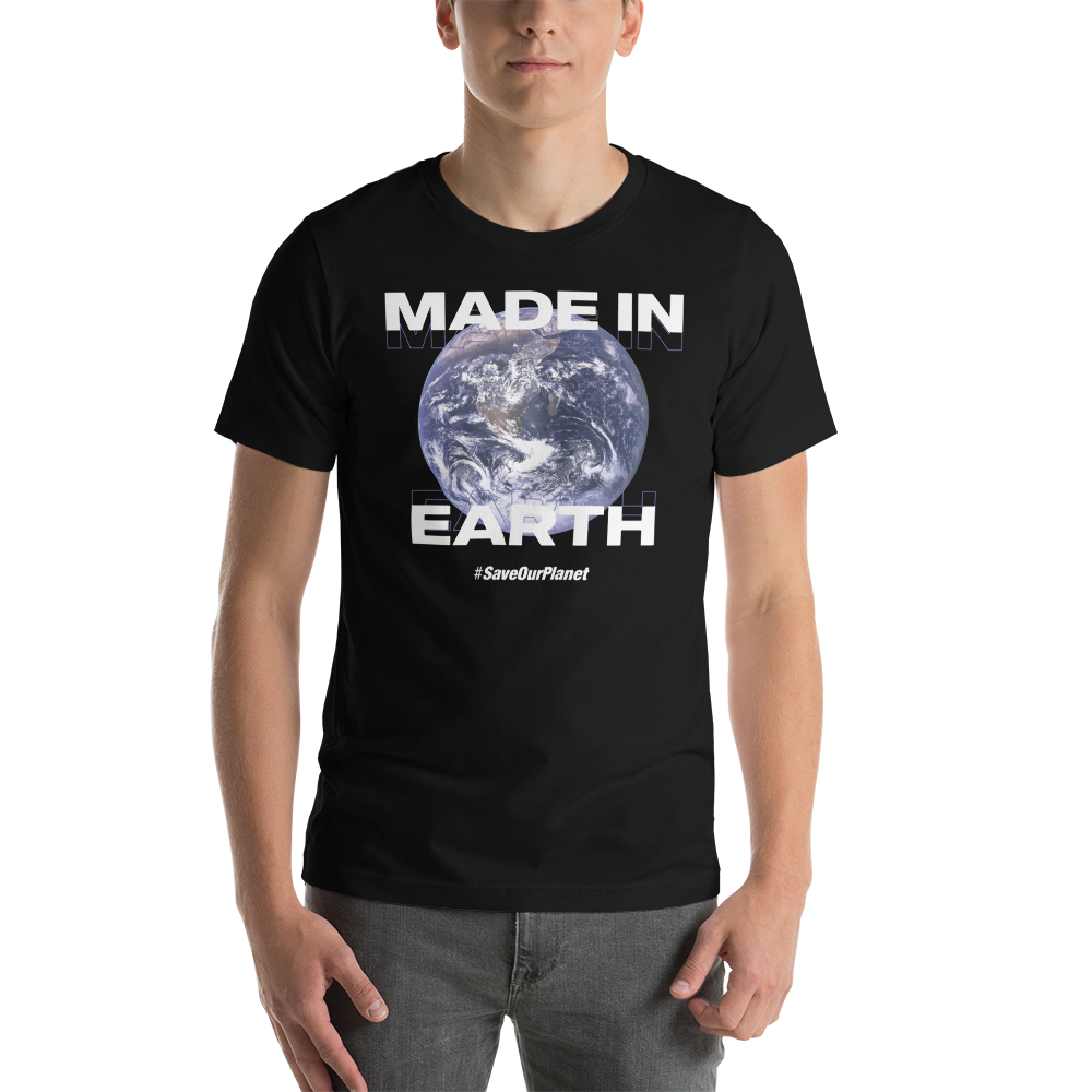 Black / XS Save Our Planet, Made in Earth (Front) T-Shirt by Design Express