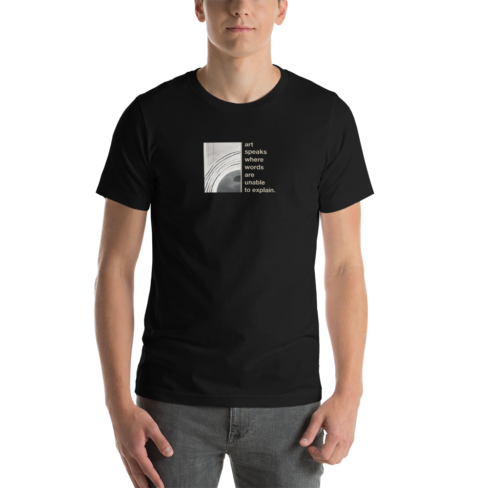 Black / XS Art speaks where words are unable to explain Short-Sleeve Unisex T-Shirt by Design Express