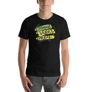 Black / XS Good Vibes Only Short-Sleeve Unisex T-Shirt by Design Express