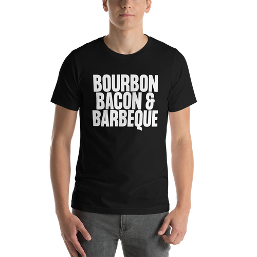 Bourbon Bacon & Barbeque (Funny) Short-Sleeve Unisex T-Shirt