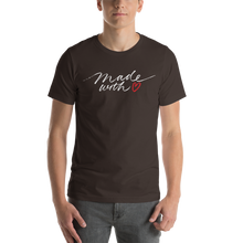 Brown / S Made With Love (Funny) Unisex T-Shirt by Design Express