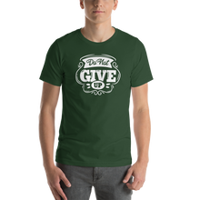 Forest / S Do Not Give Up Short-Sleeve Unisex T-Shirt by Design Express