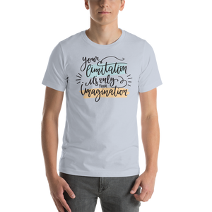 Light Blue / XS Your limitation it's only your imagination Short-Sleeve Unisex T-Shirt by Design Express
