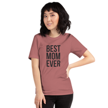 Mauve / S Best Mom Ever Funny T-Shirt by Design Express