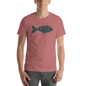 Mauve / S Only Dead Fish Go with the Flow Unisex T-Shirt by Design Express