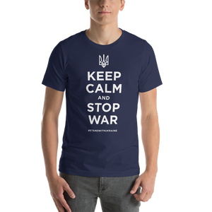 Navy / XS Keep Calm and Stop War (Support Ukraine) White Print Short-Sleeve Unisex T-Shirt by Design Express