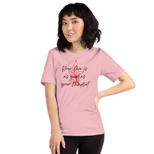 Pink / S Your life is as good as your mindset Short-Sleeve Unisex Light T-Shirt by Design Express