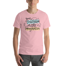 Pink / S Your limitation it's only your imagination Short-Sleeve Unisex T-Shirt by Design Express