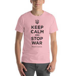 Pink / S Keep Calm and Stop War (Support Ukraine) Black Print Short-Sleeve Unisex T-Shirt by Design Express