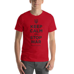 Red / XS Keep Calm and Stop War (Support Ukraine) Black Print Short-Sleeve Unisex T-Shirt by Design Express
