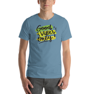 Steel Blue / S Good Vibes Only Short-Sleeve Unisex T-Shirt by Design Express