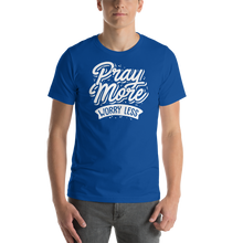 True Royal / S Pray More Worry Less Short-Sleeve Unisex T-Shirt by Design Express