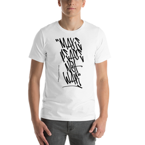 XS Make Peace Not War Vertical Graffiti (motivation) Short-Sleeve Unisex White T-Shirt by Design Express